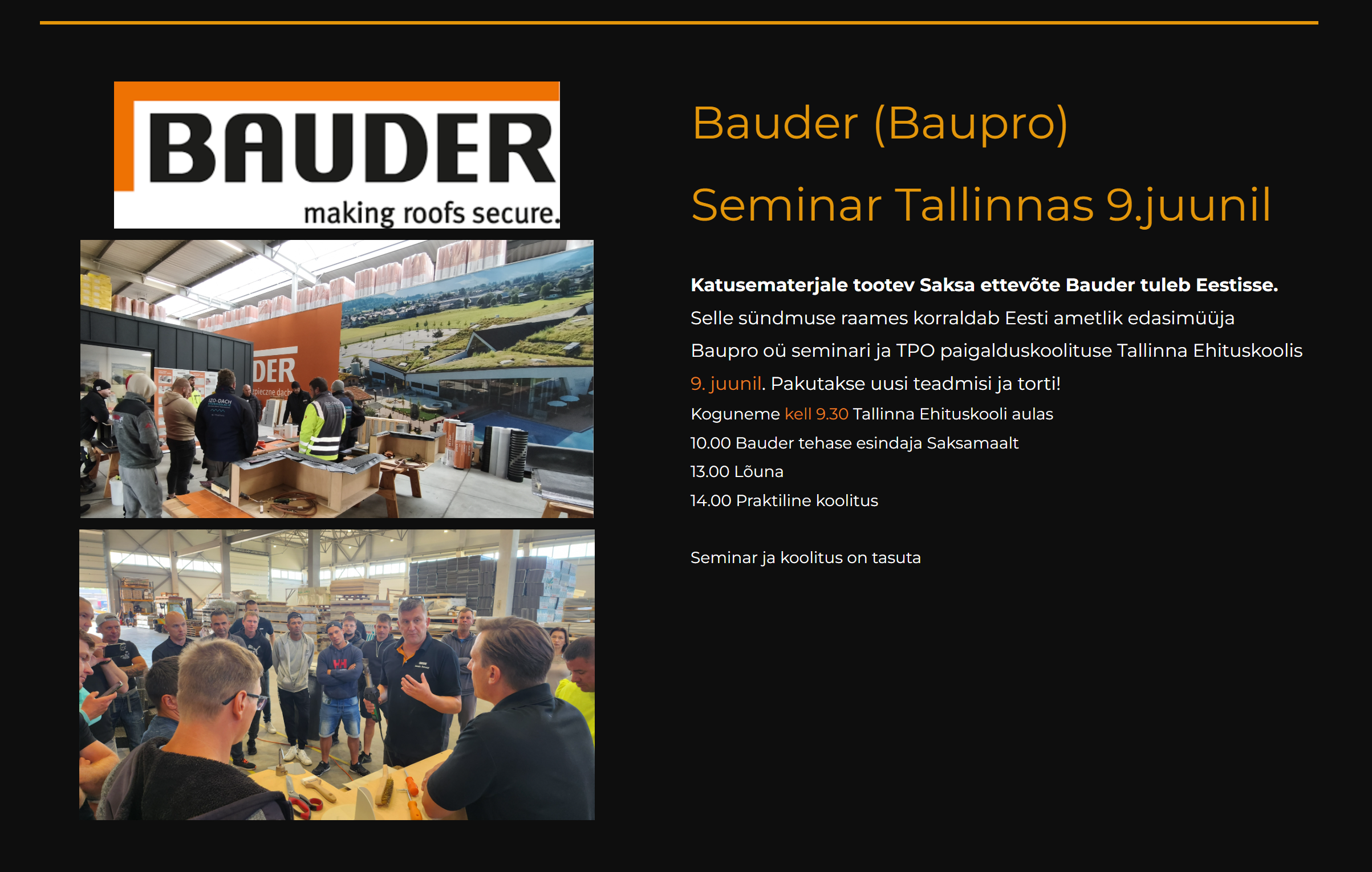 The post Baupro esimene Bauderi koolitus Eestis appeared first on Eesti Katuse ja Fassaadimeistrite Liit.